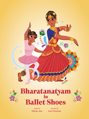 cover image of Bharatanatyam in Ballet Shoes